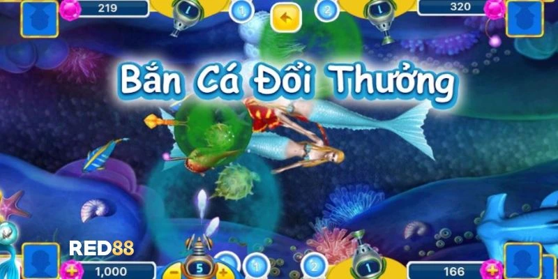 Khám phá tựa game bắn cá đổi thưởng tiền mặt